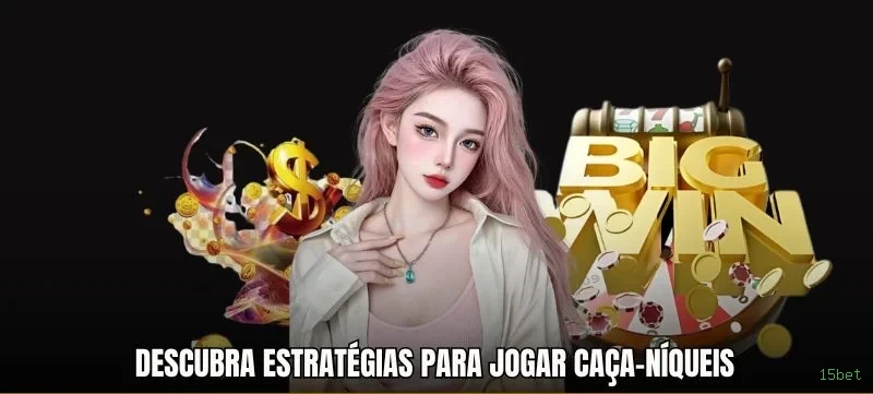 Apostas esportivas da 15bet com odds competitivas